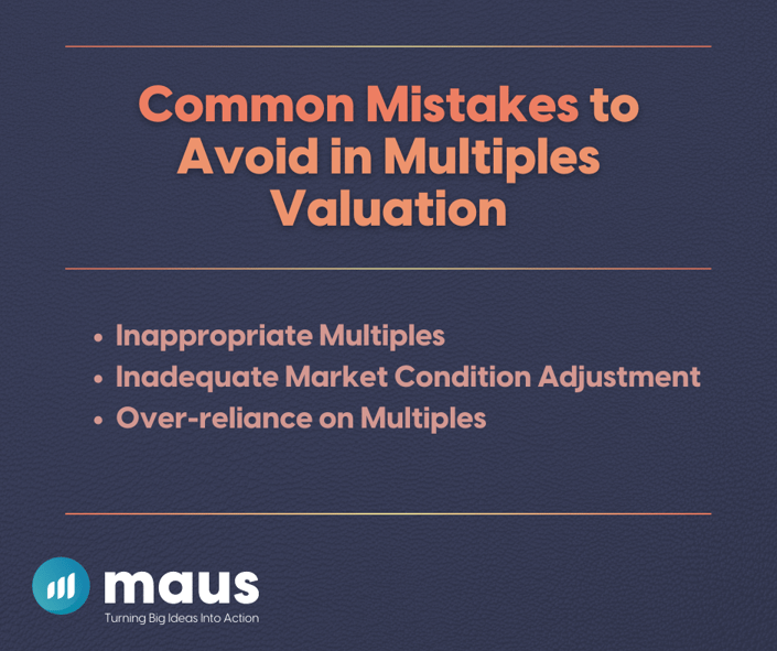 Common Mistakes to Avoid in Multiples Valuation