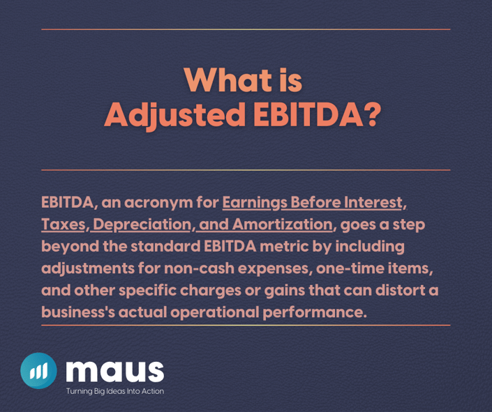 What is Adjusted EBITDA?