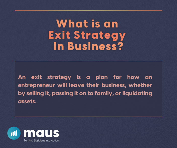 What is an Exit Strategy in Business?