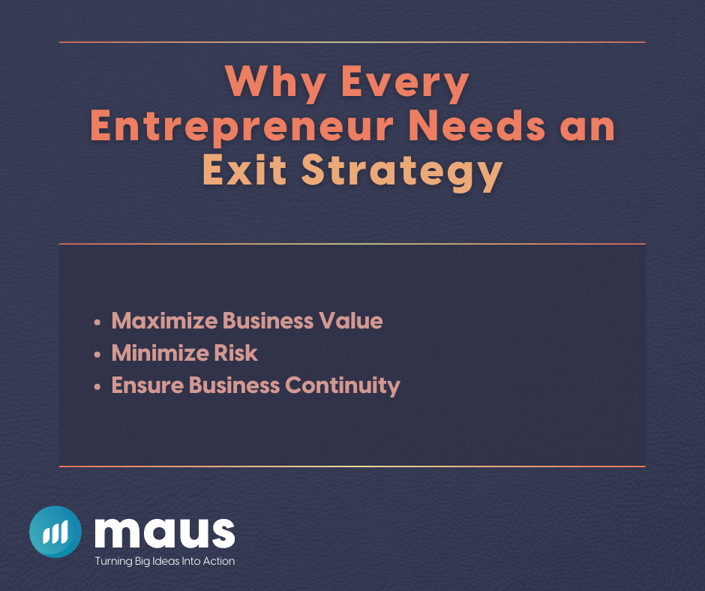 Why Every Entrepreneur Needs an Exit Strategy