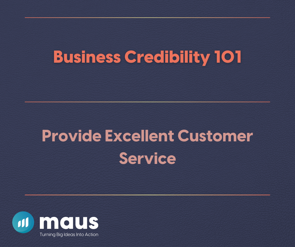 Example Customer Service Credo 11 Ways to Establish Business Credibility
