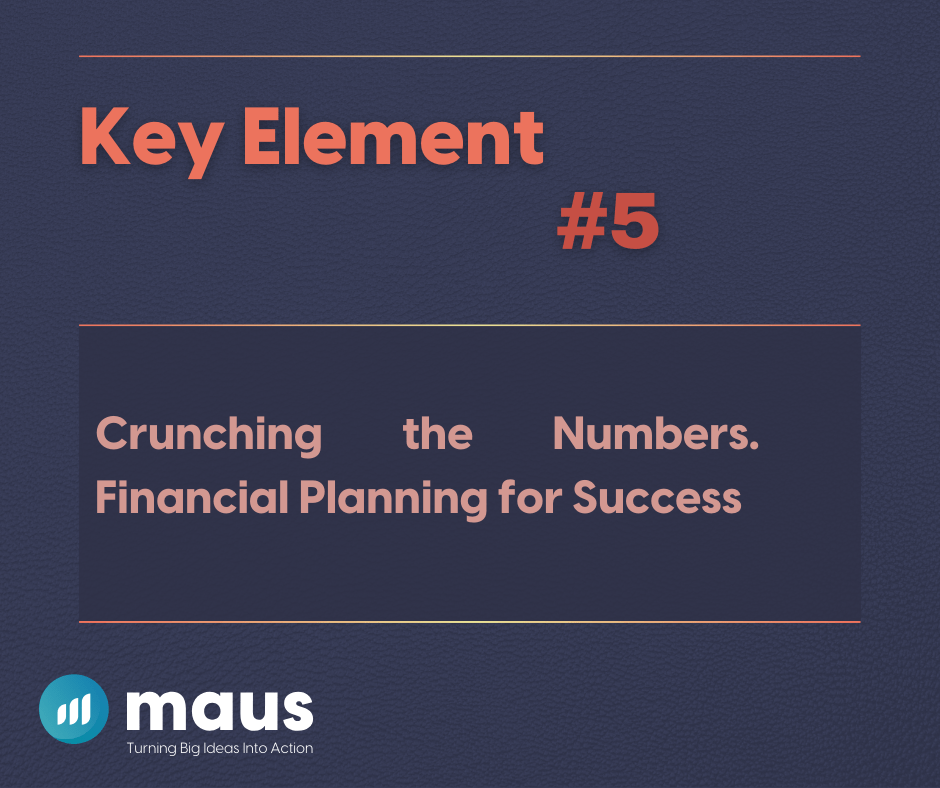 5) Crunching the Numbers Financial Planning for Success