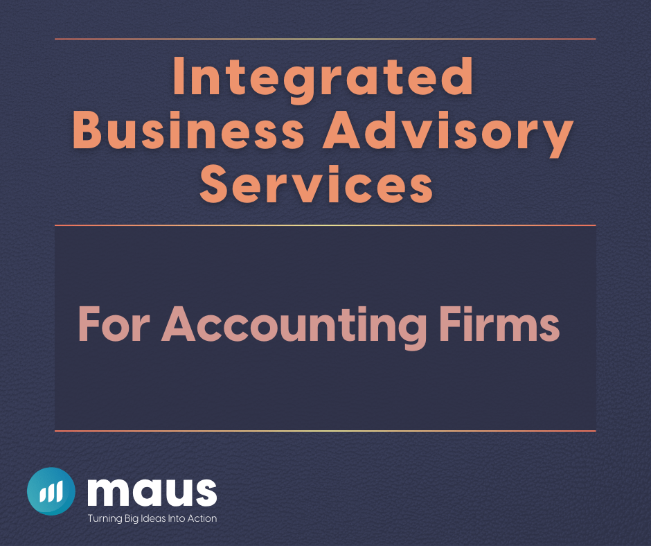 The Power of Integrated Business Advisory Services for Accounting Firms