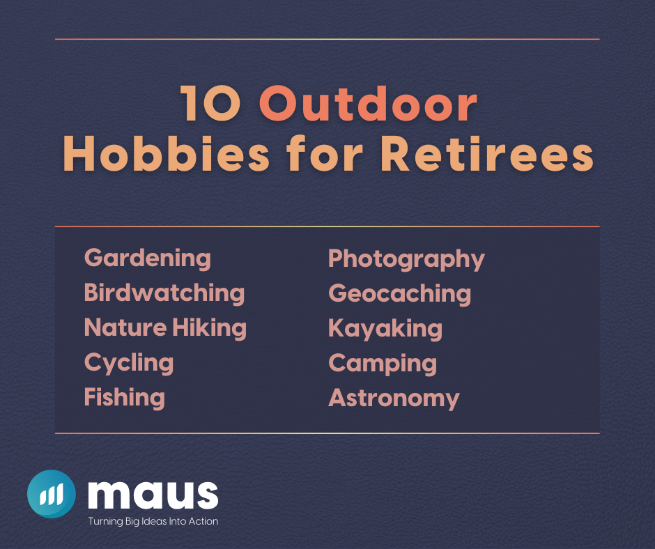 10 Outdoor Hobbies for Retirees